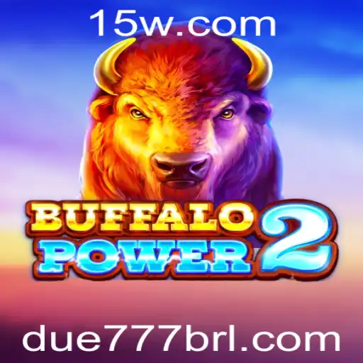 Explorando BuffaloPower2: Uma Nova Experiência em Jogos com a Palavra-Chave DUE 777