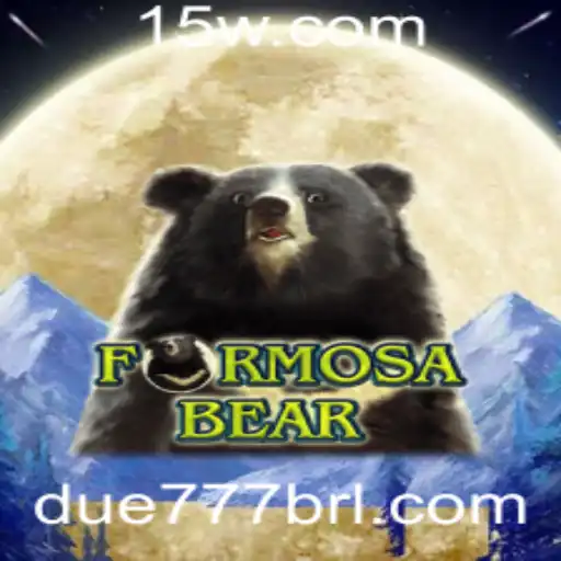 Descubra o Mundo do Jogo FormosaBear: Aventura e Estratégia com DUE 777