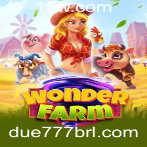 Explorando o Mundo de WonderFarm: Aventura e Estratégia com DUE 777